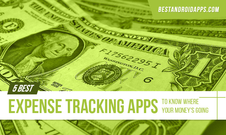 5 Best Expense Tracking Apps to Know Where Your Money is Going